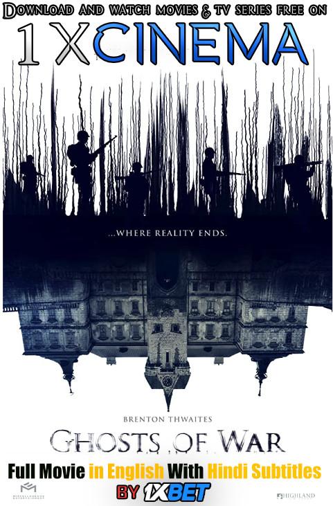 Download Ghosts of War (2020) 720p HD [In English] Full Movie With Hindi Subtitles FREE on 1XCinema.com & KatMovieHD.nl