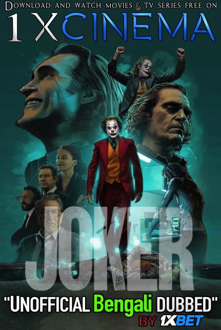 Joker (2019) Bengali (Unofficial Dubbed) BRRip 720p [Full Movie] | 1XBET