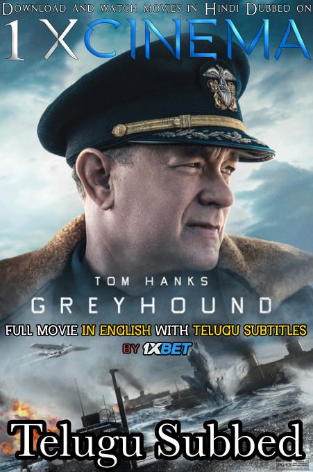 Download Greyhound (2020) 720p HD [In English] Full Movie With Telugu Subtitles FREE on 1XCinema.com & KatMovieHD.nl