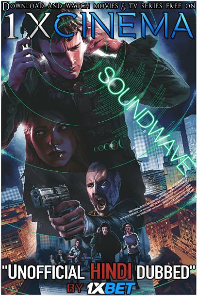 Download Soundwave (2018) Hindi [Unofficial Dubbed & English] Dual Audio Web-DL 720p HD [Sci-Fi Film] , Watch Soundwave Full Movie Online on 1XCinema.com .