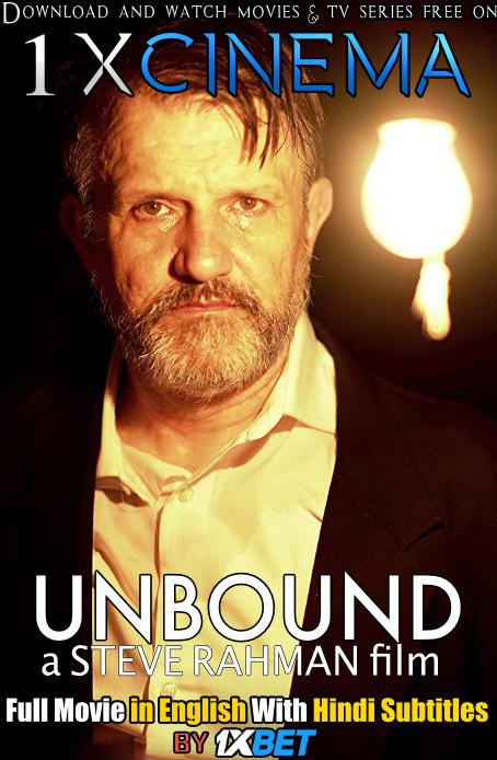 Download Unbound (2020) Web-DL 720p HD Full Movie [In English] With Hindi Subtitles FREE on 1XCinema.com & KatMovieHD.nl