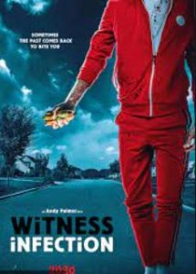 Witness Infection (2021) Bengali Dubbed (Voice Over) WEBRip 720p [Full Movie] 1XBET